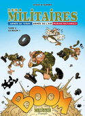 Militaires (Les), t. 03